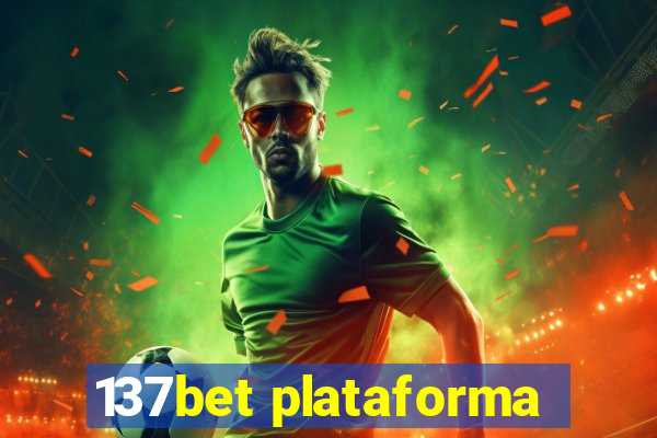 137bet plataforma